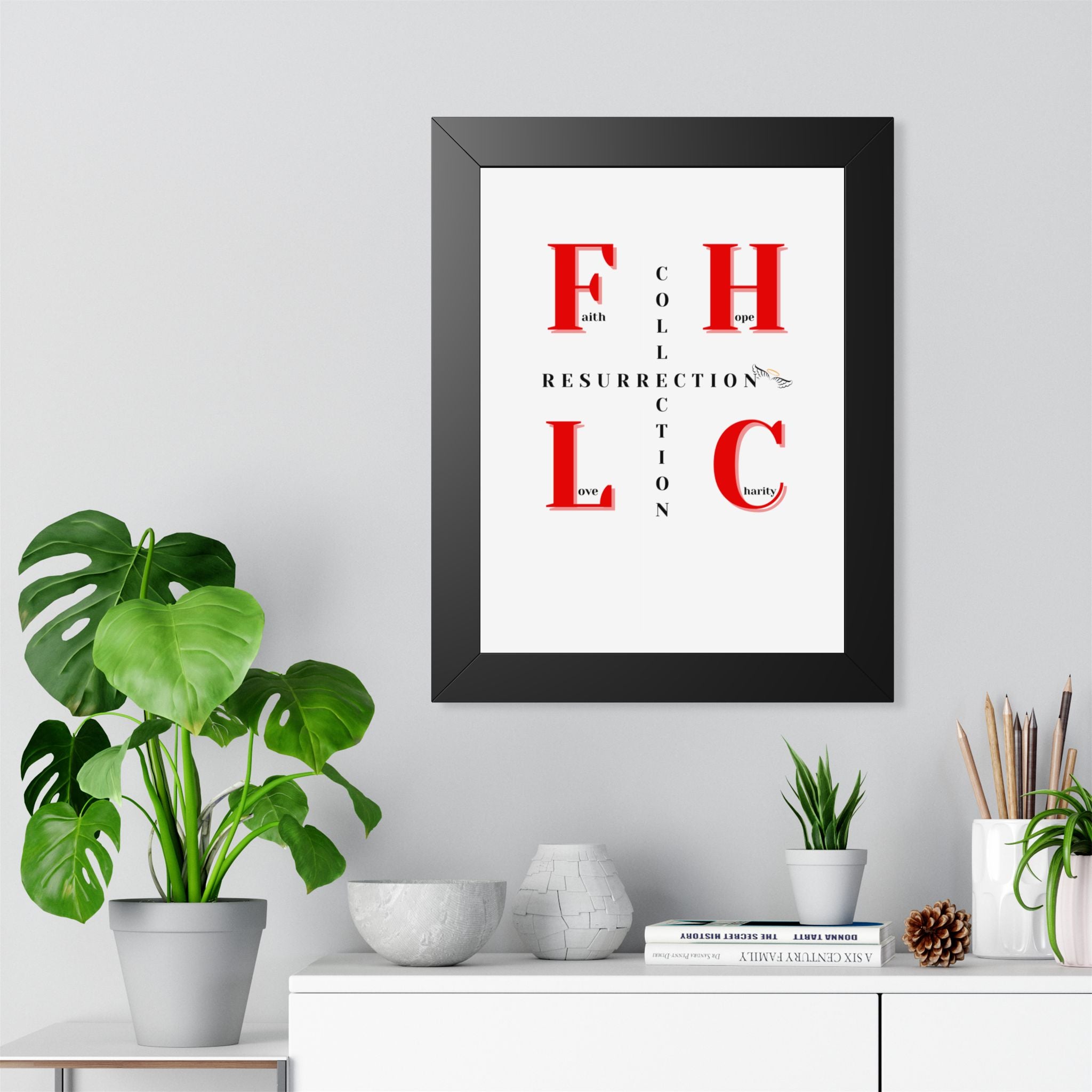 Resurrection Collection Framed Poster — Faith Hope Love Charity Vertical Art