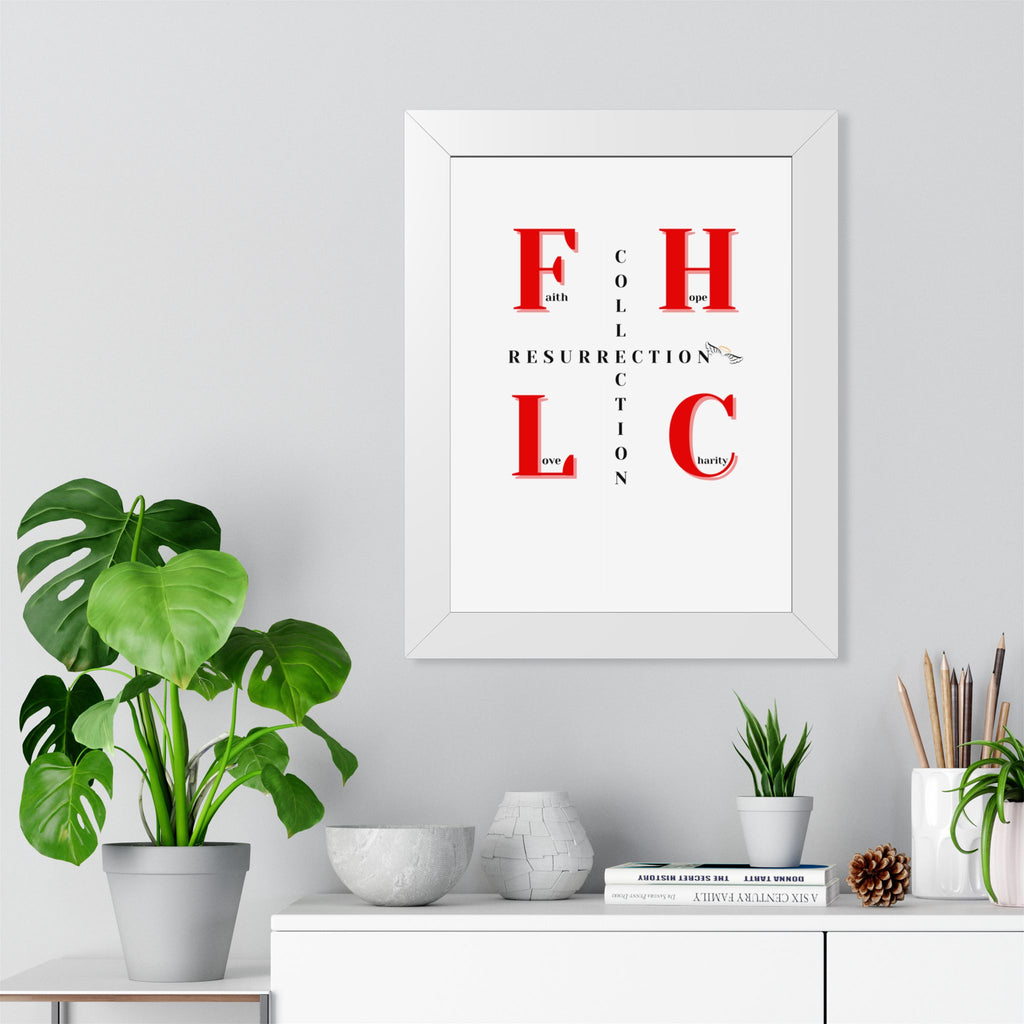 Resurrection Collection Framed Poster — Faith Hope Love Charity Vertical Art