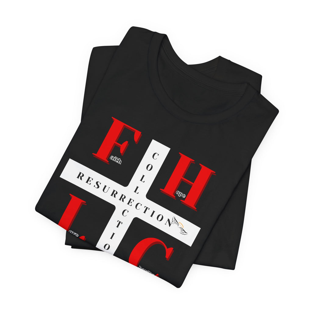 Resurrection Collection Graphic Tee – Faith Hope Love Shirt