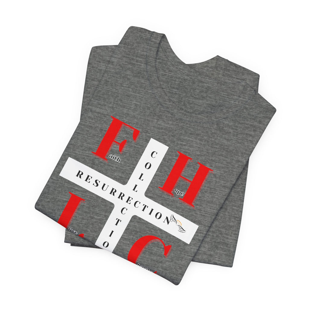 Resurrection Collection Graphic Tee – Faith Hope Love Shirt