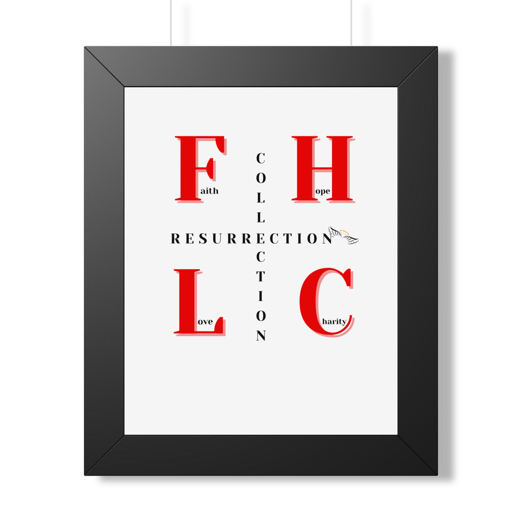 Resurrection Collection Framed Poster — Faith Hope Love Charity Vertical Art