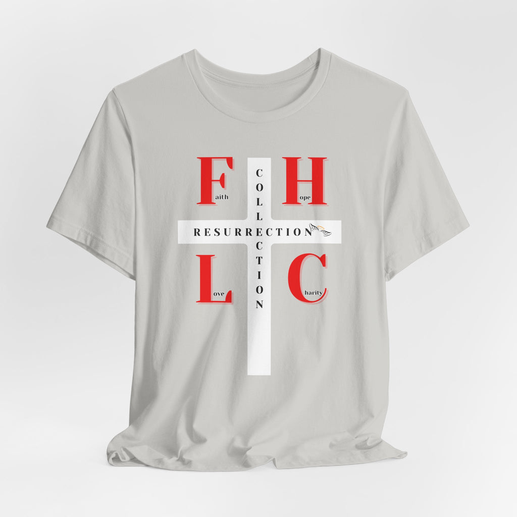 Resurrection Collection Graphic Tee – Faith Hope Love Shirt